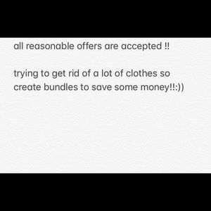 ALL REASONABLE OFFERS ARE ACCEPTED